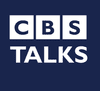 CBS Talks