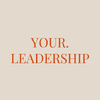 YOUR.LEADERSHIP