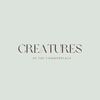Creatures Of The Commonplace