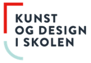 KUNST OG DESIGN I SKOLEN