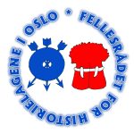 FELLESRÅDET FOR HISTORIELAGENE I OSLO