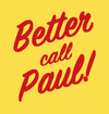 BETTER CALL PAUL R JOHANNESSEN